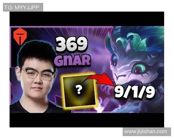 TES369纳尔的崛起与电竞未来的无限可能性探讨